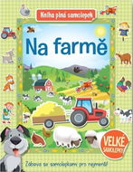 Na farmě Kniha plná samolepek - Kniha