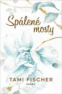 Spálené mosty - Kniha