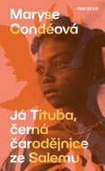 Já Tituba, černá čarodějnice ze Salemu - Kniha