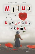 Miluj navzdory všemu - Kniha
