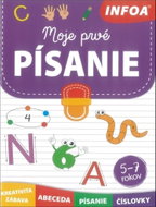 Moje prvé písanie: 5-7 rokov - Kniha