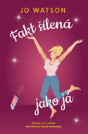 Fakt šílená jako já - Kniha