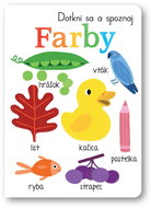 Dotkni sa a spoznaj Farby - Kniha