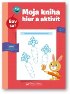 Moja kniha hier a aktivít 2+: Bav sa! - Kniha