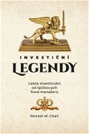 Investiční legendy: Lekce investování od špičkových fond manažerů - Kniha