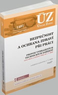 ÚZ 1497 Bezpečnost a ochrana zdraví při práci: podle stavu k 1. 7. 2022 - Kniha