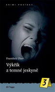 Výkřik z temné jeskyně - Kniha