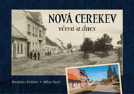 Nová Cerekev včera a dnes - Kniha