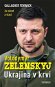 Volodymyr Zelenskyj: Ukrajina v krvi - Kniha