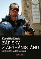Zápisky z Afghánistánu: Ať tě strážní andělé provázejí - Kniha
