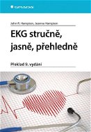 EKG stručně, jasně, přehledně: překlad 9. vydání - Kniha