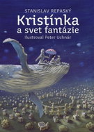 Kristínka a svet fantázie - Kniha