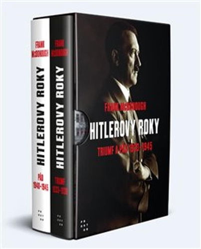 Hitlerovy roky: Triumf a pád 1933-1945 - Kniha - Hlavní obrázek