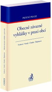 Obecně závazné vyhlášky v praxi obcí - Kniha
