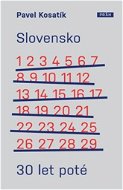 Slovensko 30 let poté - Kniha