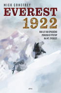 Everest 1922: 100 let od epického pokusu o výstup na Mt. Everest - Kniha