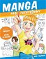 Manga pro začátečníky: Naučte se kreslit a psát scénáře - Kniha