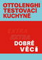 Ottolenghi Testovací kuchyně Extra dobré věci - Kniha