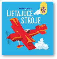 10x POP UP Lietajúce stroje - Kniha