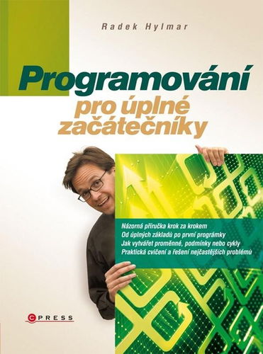 Programování pro úplné začátečníky - Kniha - Hlavní obrázek