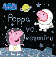 Peppa Pig Ve vesmíru - Kniha