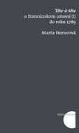 Tete a tete o francúzskom umení do roku 1789 - Kniha