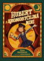 Hubert a Kromobyčejná Miri - Kniha