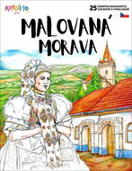 Malovaná Morava: 25 známých moravských zastavení k vymalování - Omalovánky