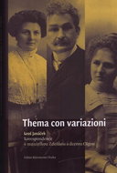 Thema con variazioni: Leoš Janáček - korespondence s manželkou Zdeňkou a dcerou Olgou - Kniha