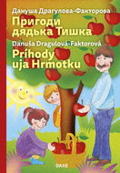 Príhody uja Hrmotku ukrajinsko slovenská: Dvojjazyčná ukrajinsko-slovenská kniha pre deti - Kniha