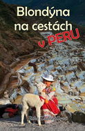 Kniha Blondýna na cestách: v Peru - Kniha