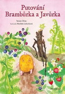 Putování Brambůrka a Javůrka - Kniha