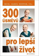 300 úsměvů pro lepší život - Kniha