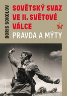 Sovětský svaz ve II. světové válce: Pravda a mýty - Kniha