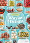 Úžasná semínka - Kniha