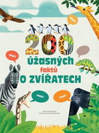 200 úžasných faktů o zvířatech - Kniha