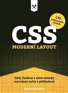 CSS Moderní layout: Grid, flexbox a nové metody rozvržení webů v příkladech - Kniha