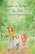Luna z lůna 2: Na Zemi - Kniha