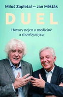 Duel: Hovory nejen o medicíně a showbyznysu - Kniha