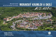 Moravský Krumlov a okolí z nebe - Kniha