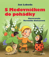 S Medovníčkem do pohádky - Kniha