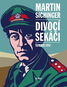 Divocí sekáči: Šumava 1947 - Kniha