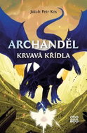 Archanděl Krvavá křídla - Kniha
