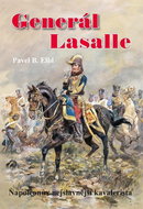 Generál Lasalle: Napoleonův nejslavnější kavalerista - Kniha