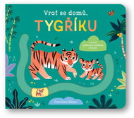 Vrať se domů, tygříku - Kniha