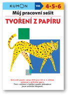 Můj pracovní sešit Tvoření z papíru: Kumon - Kniha