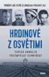 Hrdinové z Osvětimi - Kniha