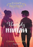 Zápisky z Rosewoodu Navždy princezna - Kniha
