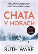 Chata v horách: Extrémně mrazivý příběh - Kniha