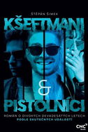 Kšeftmani a pistolníci - Kniha